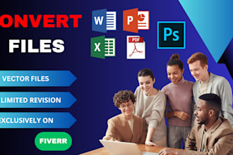 convert any file to vector ai, psd, png in 30 minutes