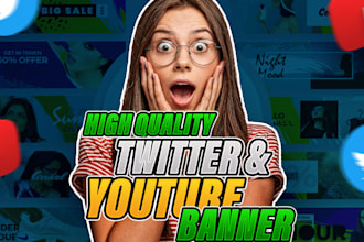 design a professional custom youtube,twitter,linkdin banner