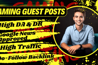 publish USA,uae gaming guest post on high da,DR,pa sites with dofollow backlink