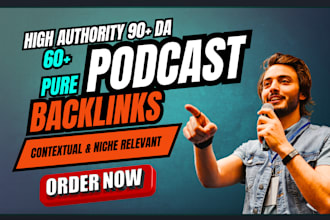 provide 15 podcast backlinks and 15 mix links from 90 da amazon, google, spotify