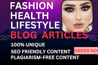 seo optimized health, fashion, and fitness articles or blogs