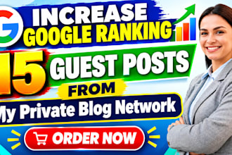 do 15 high da guest posts on my private owned blogs with dofollow SEO backlinks
