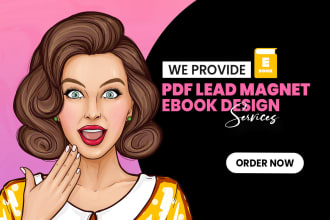 design unique PDF lead magnet, ebook, workbook