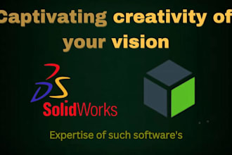 do 3d modeling and 2d drawing on autocad ,solidworks or creo