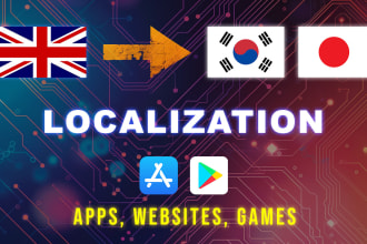 translate english to korean, japanese for apps, websites, and games