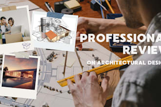 professional review on architectural designs