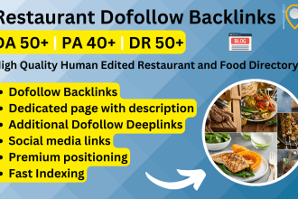 create dofollow SEO backlinks on my da 50 human edited restaurant directory