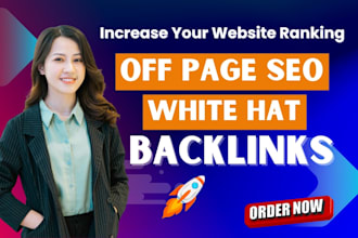 do off page seo backlinks for your website using white hat link building service