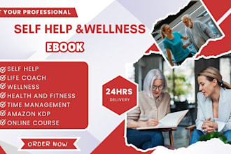 be your self help, wellness, life coach workbook mental health ebook ghostwriter