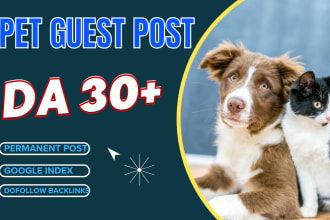 do pet and animal guest post on da 30 blog with do follow pet backlinks