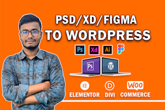 convert figma, xd, PSD to wordpress website using divi and elementor