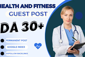 do health and fitness guest post on da 60 health blog with do follow backlinks