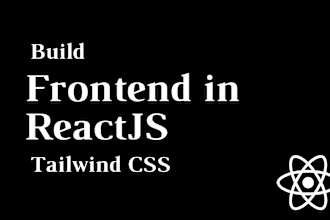 build a stunning responsive reactjs website with tailwind CSS