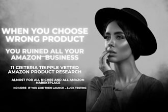 do amazon product research 11 criteria triple vetted amazon fba product research