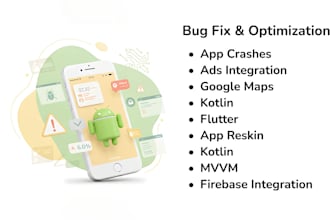 fix android app crashes, bugs, app reskins in kotlin, java, compose, flutter