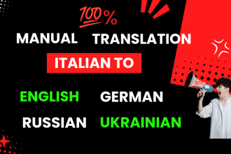 professionally translate italian into english, german, russian, and ukrainian
