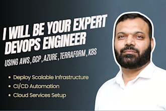 be your expert devops engineer using AWS, gcp