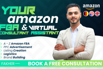 be your expert amazon fba consultant and virtual assistant