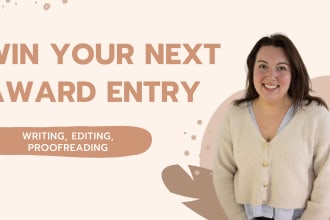 write an award winning entry for you