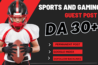 do da30 sports and gaming guest post with do follow sports backlinks