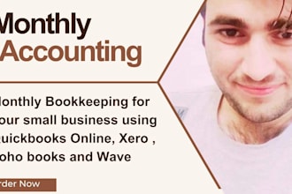 do monthly bookkeeping in quickbooks online, xero, zoho books, wave, fresh boook