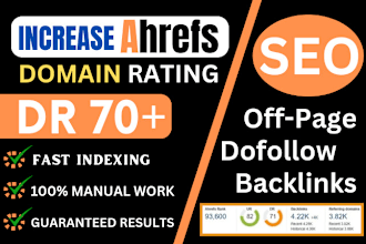 increase ahrefs domain rating dr70, domain authority da best seo backlinks
