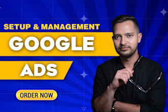 set up and manage google ads search, display, shopping and PPC campaigns