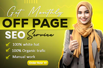 do monthly off page SEO service using authority white hat dofollow backlink