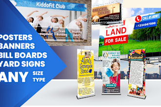 design vibrant posters, banners, billboards, and yard signs