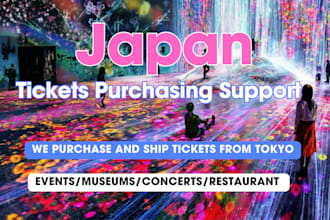 purchase tickets for events, museums, concerts, restaurant in japan