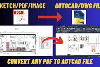 recreate your pdf, image, sketch to autocad file and dwg file conversion
