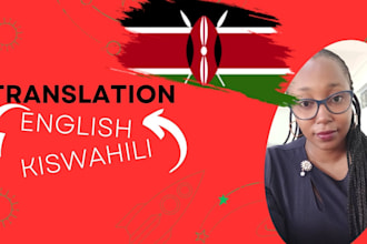 translate your documents from english to kikuyu or swahili