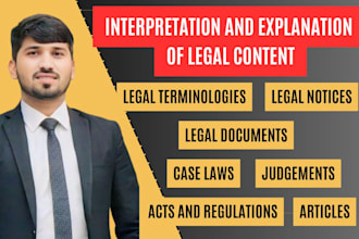 interpret and explain the complex legal terminologies