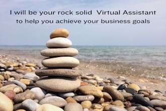be your rock solid virtual assistant