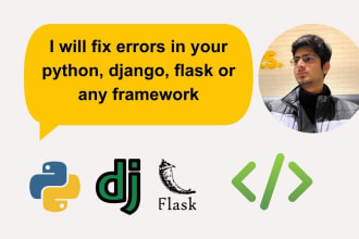 fix any bug issue, error in your python, django, flask code