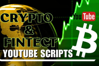 craft engaging cryptocurrency, fintech youtube video scripts