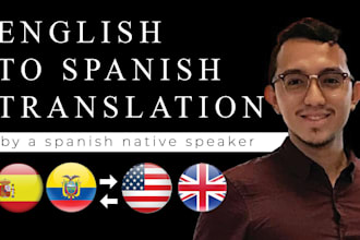 translate english to spanish and spanish to english professionally