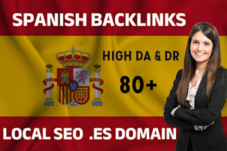 build high authority spanish dofollow backlinks for local link building service