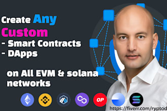 create any custom smart contracts and dapps on all evms, solana, tron and ton