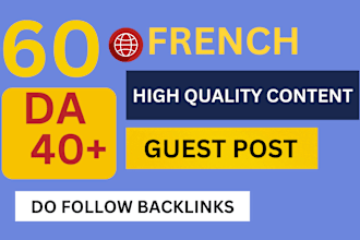 provide  french guest post on high  french site do follow french seo guest post