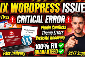 fix wordpress issues, critical errors, bugs and white screen