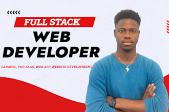 be your full stack app and web developer