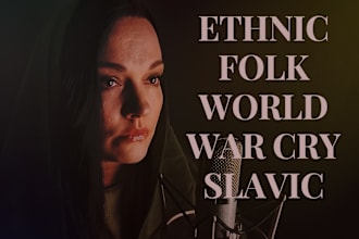 sing and compose epic ethnic cinematic song