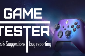play, find bugs, review your game and provide you feedback