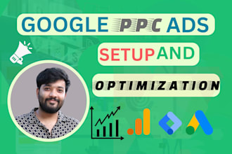 setup and optimize google search ads campaign or PPC ads for ecommerce