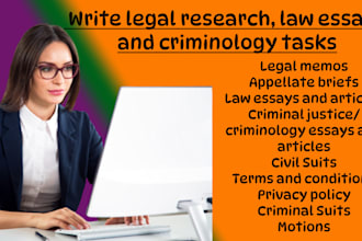 write legal research, law essays, and criminology tasks