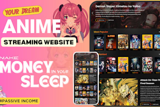 create an anime streaming website for passive income