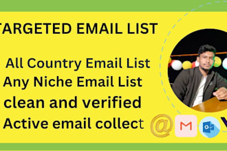 do find niche targeted email address and clean and verified
