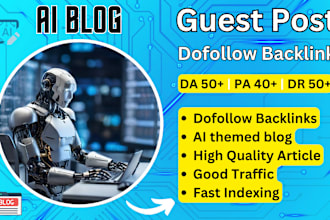 guest post on my da 55 DR 50 ai artificial intelligence blog dofollow backlink