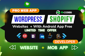 create profesional website with app wordpress,  shopify store